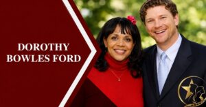 dorothy-bowles-ford